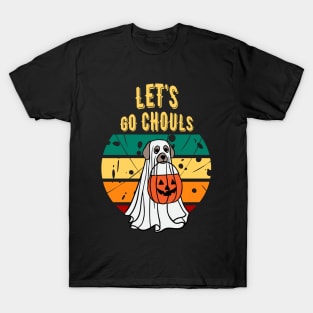 Let's Go Ghouls DOG T-Shirt